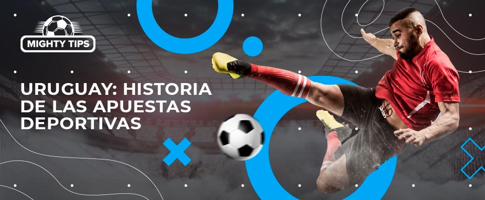 Apuestas Deportivas en Uruguay Todo lo que Necesitas Saber -497121684