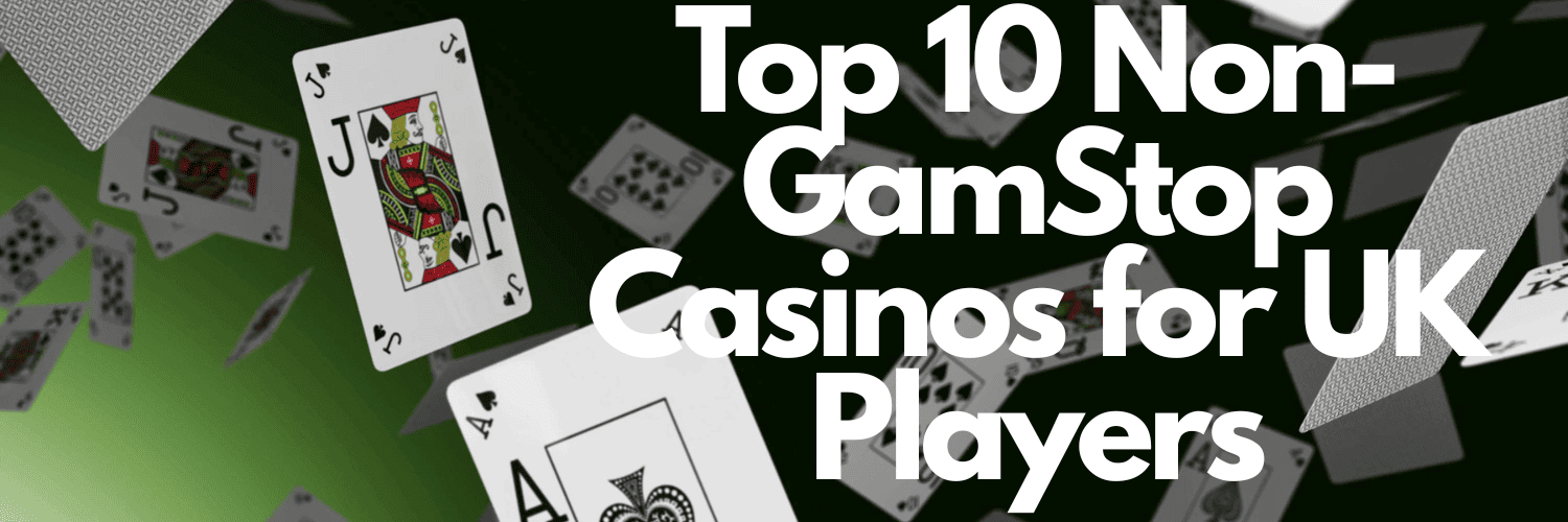 Discover Trusted Casinos Not on GamStop for Uninterrupted Gaming -1708433340